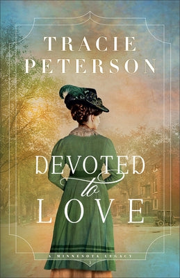 Devoted to Love by Peterson, Tracie