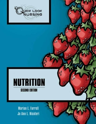 Quick Look Nursing: Nutrition: . by Farrell, Marian