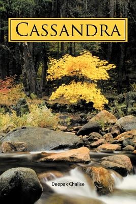 Cassandra by Chalise, Deepak