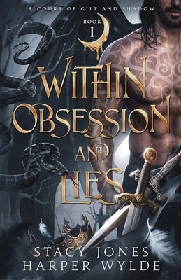 Within Obsession and Lies by Wylde, Harper