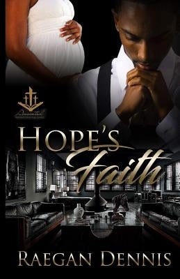 Hope's Faith by Dennis, Raegan