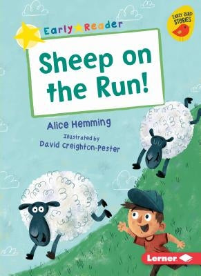 Sheep on the Run! by Hemming, Alice