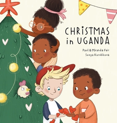 Christmas in Uganda by Fair, Paul