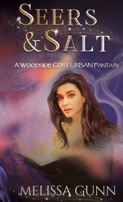 Seers and Salt by Gunn, Melissa