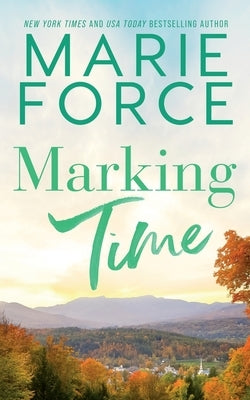 Marking Time by Force, Marie