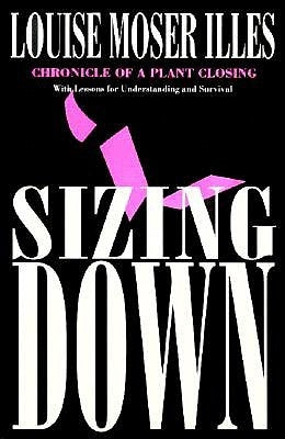 Sizing Down: Hegel's Organic Concept of Life and Value by Illes, Louise Moser