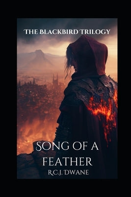 Song of a Feather by Dwane, R. C. J.