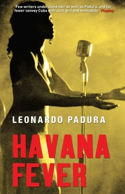 Havana Fever by Padura, Leonardo
