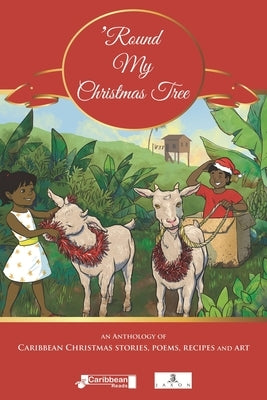 'Round My Christmas Tree by Mitchell, Carol