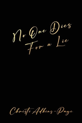 No One Dies For a Lie by Adkins, Christi