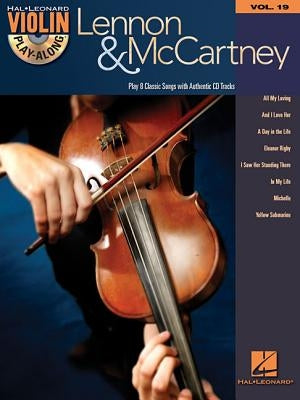 Lennon & McCartney: Violin Play-Along Volume 19 by McCartney, Paul
