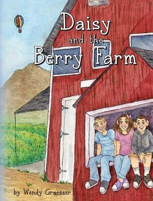 Daisy and the Berry Farm by Graesser, Wendy