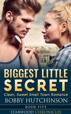 Biggest Little Secret by Hutchinson, Bobby
