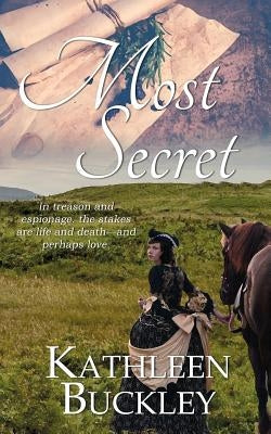 Most Secret by Buckley, Kathleen