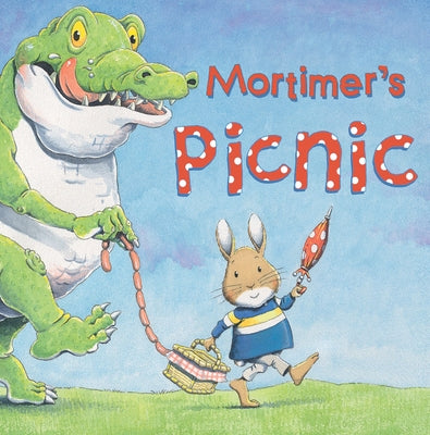 Mortimer's Picnic by Ward, Nick