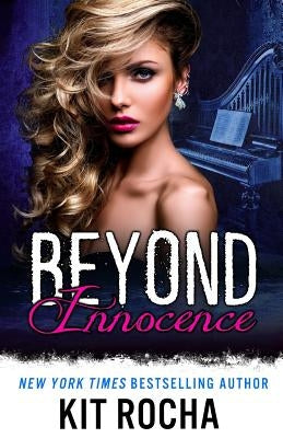 Beyond Innocence by Rocha, Kit