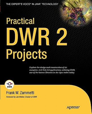 Practical DWR 2 Projects by Zammetti, Frank
