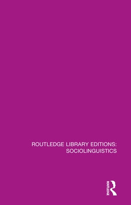 Sociolinguistics: A Sociological Critique by Williams, Glyn