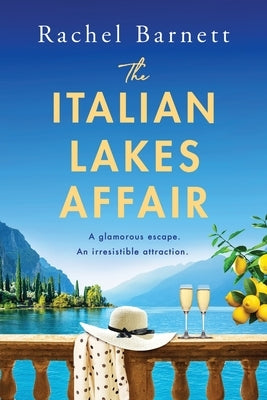 The Italian Lakes Affair by Barnett, Rachel