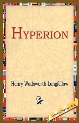 Hyperion by Longfellow, Henry Wadsworth