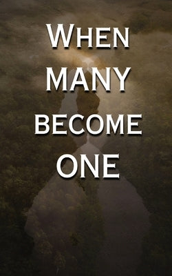 When Many Become One by Stone, Victor