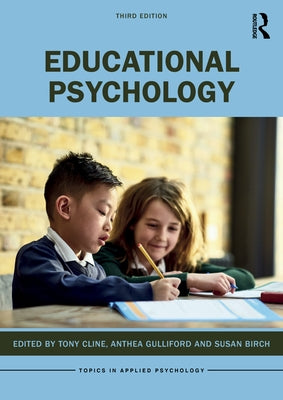 Educational Psychology by Cline, Tony