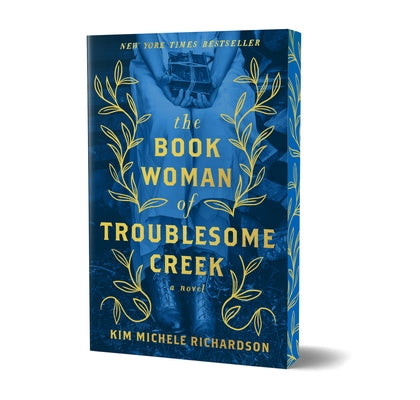 The Book Woman of Troublesome Creek (Collector's Edition) by Richardson, Kim Michele
