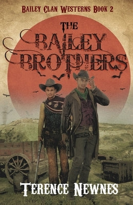 The Bailey Brothers by Newnes, Terence