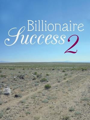 Billionaire Success 2 by Jennings, Javonte'