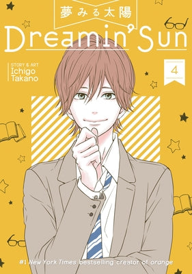 Dreamin' Sun Vol. 4 by Takano, Ichigo