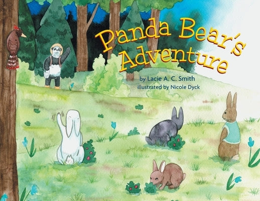 Panda Bear's Adventure by Smith, Lacie A. C.