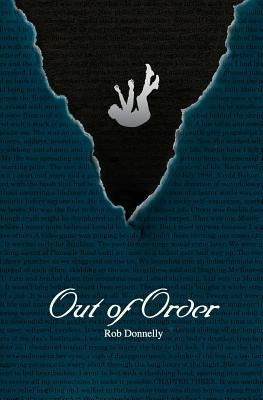 Out of Order by Donnelly, Rob