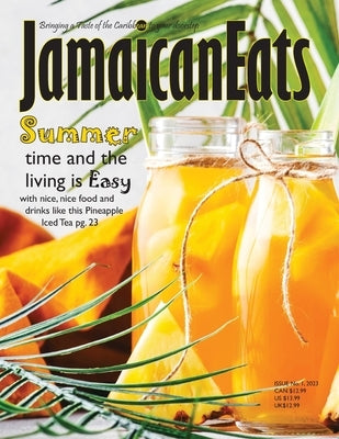 Jamaican Eats: Issue 1, 2023 by Cameron, Grace Lovina