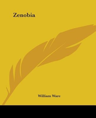 Zenobia by Ware, William