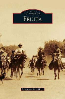 Fruita by Hight, Denise