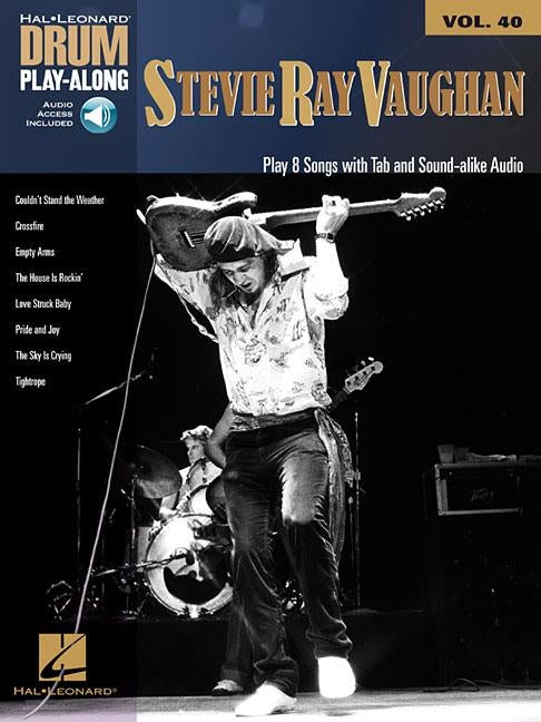 Stevie Ray Vaughan: Drum Play-Along Volume 40 by Stevie Ray Vaughan