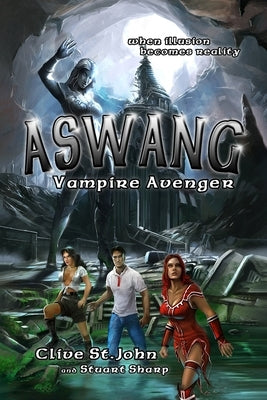 Aswang: Vampire Avenger by St John, Clive