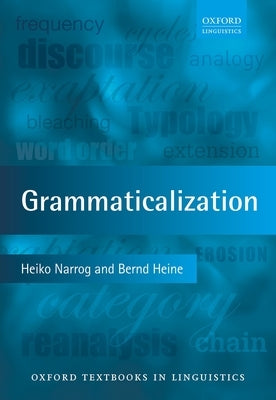 Grammaticalization by Narrog, Heiko