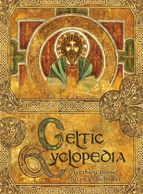 Celtic Cyclopedia by Boone, Matthieu