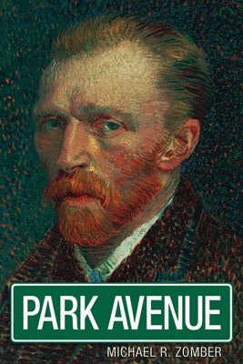 Park Avenue by Zomber, Michael R.