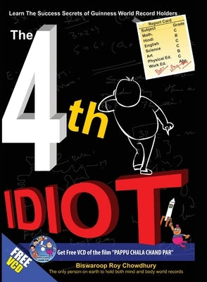 The 4th Idiot by Chowdhury, Biswaroop Roy