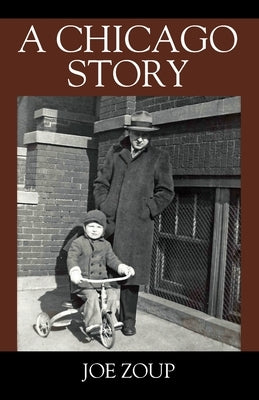 A Chicago Story by Zoup, Joe