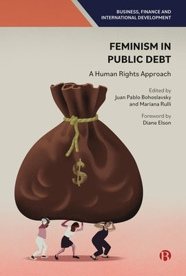 Feminism in Public Debt: A Human Rights Approach by Fresnillo, Iolanda