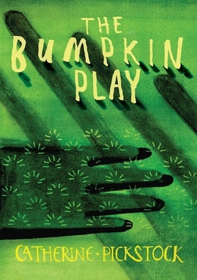 Fabula Rustici, or, THE BUMPKIN PLAY: A Metaphysical Dialogue on Truth and Being by Pickstock, C. J. C.