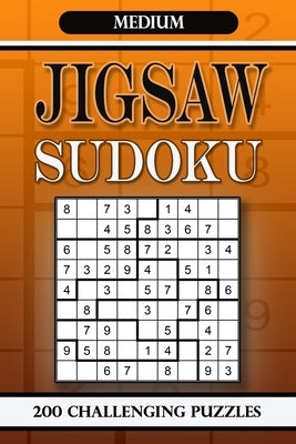 Jigsaw Sudoku Medium: 200 Challenging Puzzles by Gurin, Alena