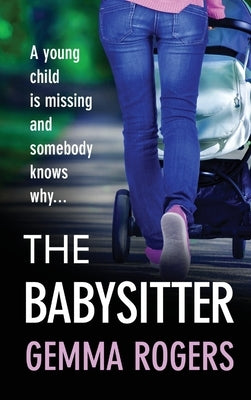 The Babysitter by Rogers, Gemma