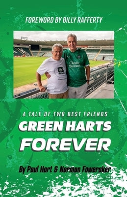 Green Harts Forever by Hart, Paul