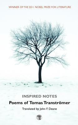 Inspired Notes by Transtromer, Tomas