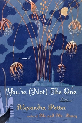 You're (Not) the One by Potter, Alexandra