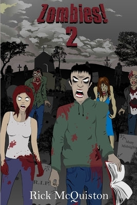 zombies 2 Book by McQuiston, Rick